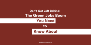 Top green jobs in the near future with Mena Impact academy